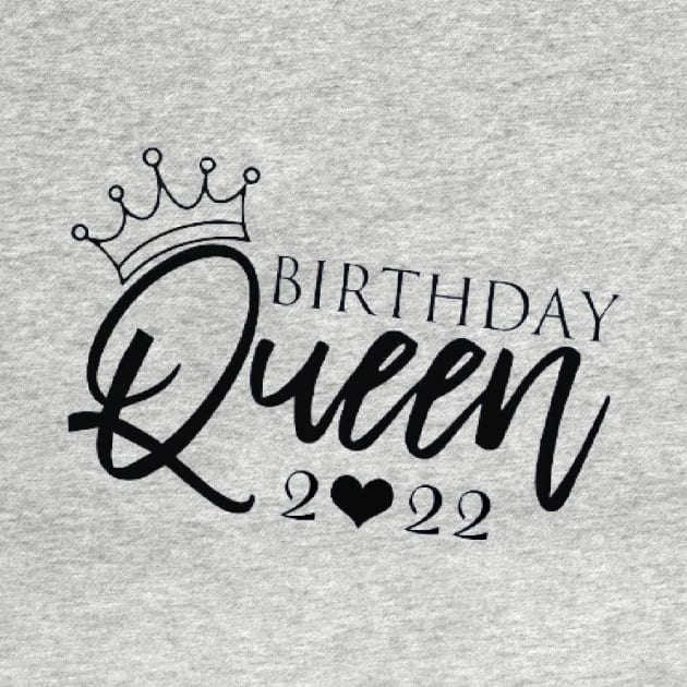 Queen , Queen Birthday, Queen Women, Queen gift, Queen , Birthday Queen t, Birthday Party 2022 by creativitythings 